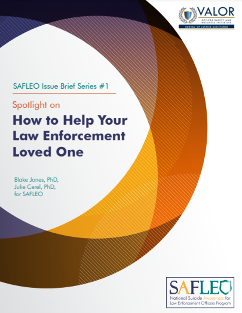 Issue Brief Series 1 - How to Help Your Law Enforcement Loved One representing image